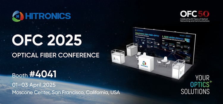 美国光网络与通信研讨会及博览会 OFC2025——YP街机电子诚邀您莅临展位#4041！